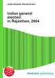Indian general election in Rajasthan, 2004, Jesse Russell,Ronald Cohn 