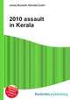 2010 assault in Kerala, Jesse Russell,Ronald Cohn 