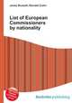 List of European Commissioners by nationality, Jesse Russell,Ronald Cohn 