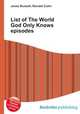 List of The World God Only Knows episodes, Jesse Russell,Ronald Cohn 
