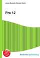 Pro 12, Jesse Russell,Ronald Cohn 