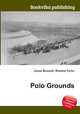 Polo Grounds, Jesse Russell,Ronald Cohn 