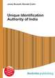 Unique Identification Authority of India, Jesse Russell,Ronald Cohn 