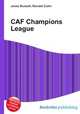 CAF Champions League, Jesse Russell,Ronald Cohn 