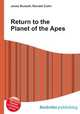 Return to the Planet of the Apes, Jesse Russell,Ronald Cohn 