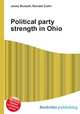 Political party strength in Ohio, Jesse Russell,Ronald Cohn 