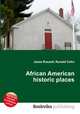African American historic places, Jesse Russell,Ronald Cohn 