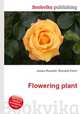 Flowering plant, Jesse Russell,Ronald Cohn 