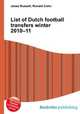 List of Dutch football transfers winter 2010–11, Jesse Russell,Ronald Cohn 