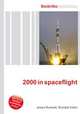 2000 in spaceflight, Jesse Russell,Ronald Cohn 