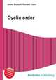 Cyclic order, Jesse Russell,Ronald Cohn 