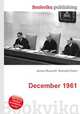 December 1961, Jesse Russell,Ronald Cohn 