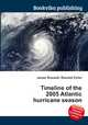 Timeline of the 2005 Atlantic hurricane season, Jesse Russell,Ronald Cohn 