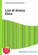 List of drama films, Jesse Russell,Ronald Cohn 