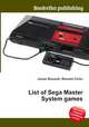 List of Sega Master System games, Jesse Russell,Ronald Cohn 