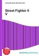 Street Fighter II V, Jesse Russell,Ronald Cohn 