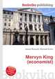 Mervyn King (economist), Jesse Russell,Ronald Cohn 