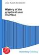 History of the graphical user interface, Jesse Russell,Ronald Cohn 
