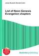 List of Neon Genesis Evangelion chapters, Jesse Russell,Ronald Cohn 