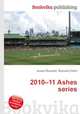 2010–11 Ashes series, Jesse Russell,Ronald Cohn 