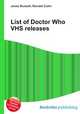 List of Doctor Who VHS releases, Jesse Russell,Ronald Cohn 