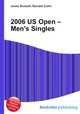 2006 US Open – Men