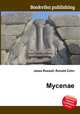 Mycenae, Jesse Russell,Ronald Cohn 