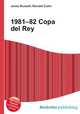 1981–82 Copa del Rey, Jesse Russell,Ronald Cohn 