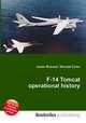 F-14 Tomcat operational history, Jesse Russell,Ronald Cohn 