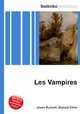 Les Vampires, Jesse Russell,Ronald Cohn 