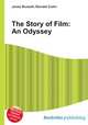 The Story of Film: An Odyssey, Jesse Russell,Ronald Cohn 