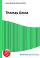 Thomas Szasz, Jesse Russell,Ronald Cohn 