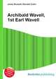 Archibald Wavell, 1st Earl Wavell, Jesse Russell,Ronald Cohn 
