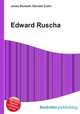 Edward Ruscha, Jesse Russell,Ronald Cohn 