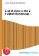 List of clubs in the 2. Fu?ball-Bundesliga, Jesse Russell,Ronald Cohn 