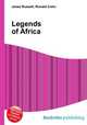 Legends of Africa, Jesse Russell,Ronald Cohn 