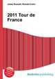2011 Tour de France, Jesse Russell,Ronald Cohn 