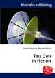 Tau Ceti in fiction, Jesse Russell,Ronald Cohn 