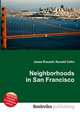 Neighborhoods in San Francisco, Jesse Russell,Ronald Cohn 