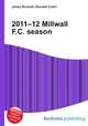 2011–12 Millwall F.C. season, Jesse Russell,Ronald Cohn 