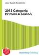 2012 Categoria Primera A season, Jesse Russell,Ronald Cohn 