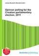 Opinion polling for the Croatian parliamentary election, 2011, Jesse Russell,Ronald Cohn 