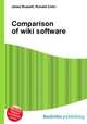 Comparison of wiki software, Jesse Russell,Ronald Cohn 