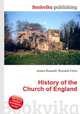 History of the Church of England, Jesse Russell,Ronald Cohn 