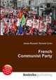 French Communist Party, Jesse Russell,Ronald Cohn 