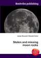 Stolen and missing moon rocks, Jesse Russell,Ronald Cohn 
