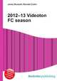 2012–13 Videoton FC season, Jesse Russell,Ronald Cohn 