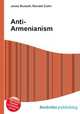 Anti-Armenianism, Jesse Russell,Ronald Cohn 