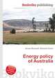 Energy policy of Australia, Jesse Russell,Ronald Cohn 