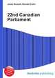 22nd Canadian Parliament, Jesse Russell,Ronald Cohn 